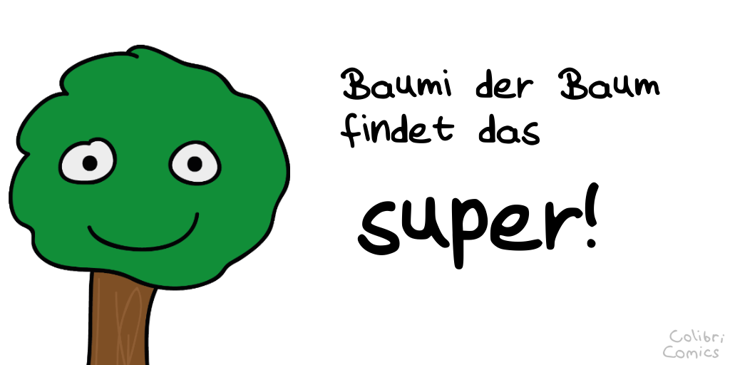 baumi_findet_das_super.png